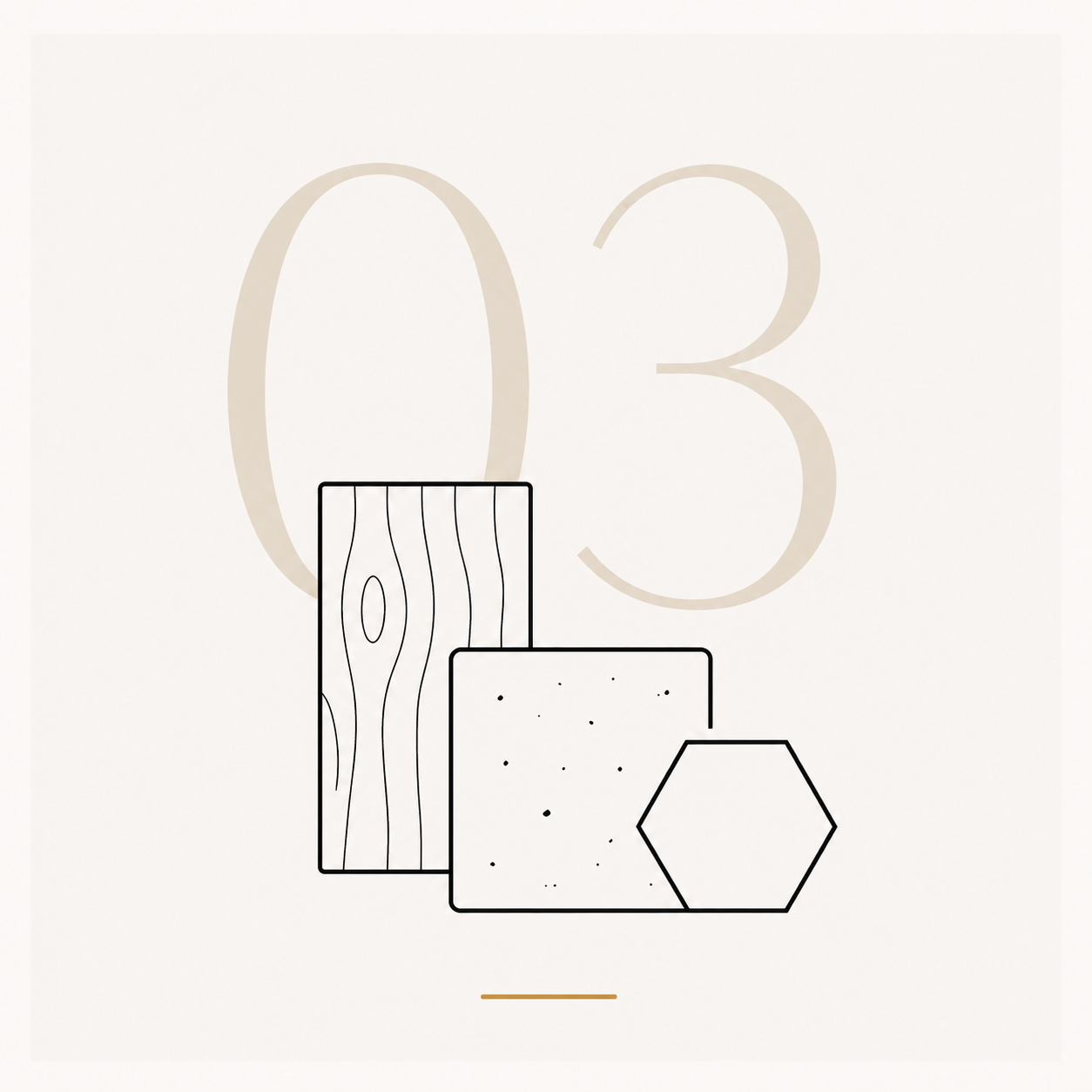 A minimalist graphic showing three material swatches—a wood grain panel, a speckled stone panel, and a hexagonal tile—against a warm off-white background with a large faded '03' and a thin gold line.